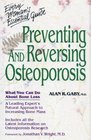 Preventing and Reversing Osteoporosis  What You Can Do About Bone Loss