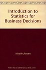 Introduction to Statistics for Business Decisions