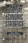 A Guide to Everyday Economic Statistics