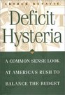 Deficit Hysteria