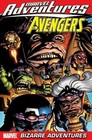 Marvel Adventures The Avengers Vol. 3: Bizarre Adventures