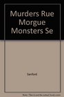 Murders Rue Morgue Monsters Se