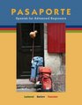 Pasaporte Spanish for Advanced Beginners