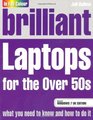 Brilliant Laptops for the Over 50s Windows 7 Edition