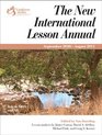 New International Lesson Annual 201011 September 2010  August 2011