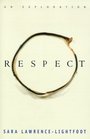 Respect: An Exploration