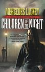 Children of the Night (Diana Tregarde, Bk 2)