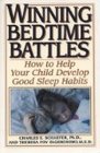 Winning Bedtime Battles Getting Your Children Ages 210 to Sleep