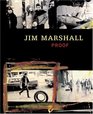 Jim Marshall Proof