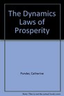 The Dynamics Laws of Prosperity