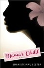 Mama's Child A Novel