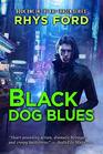 Black Dog Blues (Kai Gracen, Bk 1)