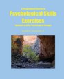 A Programmed Course in Psychological Skills Exercises Workouts to Build Psychological Strength