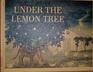 Under the Lemon Tree