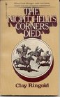 The Night Hell's Corners Died