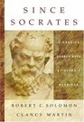 Since Socrates A Concise Source Book of Classic Readings