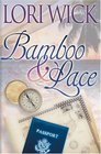 Bamboo and Lace