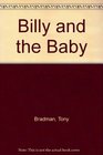 Billy and the Baby