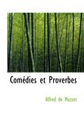 Comdies et Proverbes