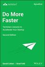 Do More Faster Techstars Lessons to Accelerate Your Startup