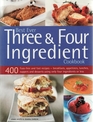 Best Ever Three  Four Ingredient Cookbook