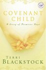 Covenant Child (Women of Faith, Bk 4)