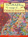 Amazing Voyage of Charles Darwin
