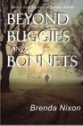 Beyond Buggies and Bonnets Seven true stories of former Amish
