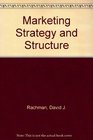 Marketing Strategy and Structure