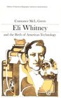 Eli Whitney and the Birth of American Technology