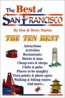 The Best of San Francisco An Impertinent Insider's Guide to Everybody's Favorite City