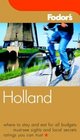 Fodor's Holland, 2nd Edition (Fodor's Gold Guides)