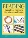 Beading  Bracelets Earrings Necklaces and More