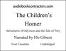 The Children's Homer The Adventures of Odysseus and the Tale of Troy
