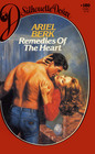 Remedies of the Heart (Silhouette Desire, No 180)