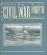 The Civil War in Depth History in 3D/With Viewer