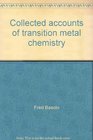 Collected accounts of transition metal chemistry