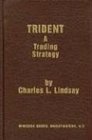 Trident A Trading Strategy