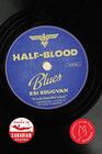 HalfBlood Blues