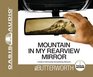 Mountain in My Rearview Mirror A Guide to Overcoming Overwhelming Obstacles