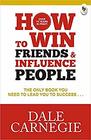 How To Win Friends And Influence People  Carnegie Dale