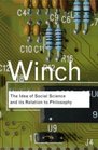 The Idea of a Social Science and Its Relation to Philosophy