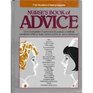 Nurse's Book of Advice An Encyclopedia of Answers to Hundreds of Difficult QuestionsEthical Legal Moral Technical and Professional