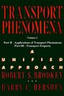 Transport Phenomena A Unified Aprroach