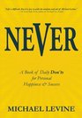 Never A Book of Daily Don'ts for Personal Happiness and Success