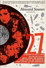 27 A History of the 27 Club through the Lives of Brian Jones Jimi Hendrix Janis Joplin Jim Morrison Kurt Cobain and Amy Winehouse
