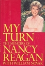 My Turn The Memoirs of Nancy Reagan