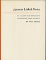 Japanese Linked Poetry An Account With Translations of Renga and Haikai Sequences