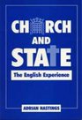 Church and State The English Experience
