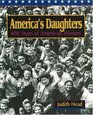 America's Daughters 400 Years of American Women
